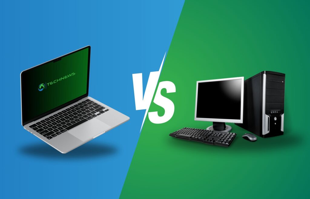 laptop vs desktop